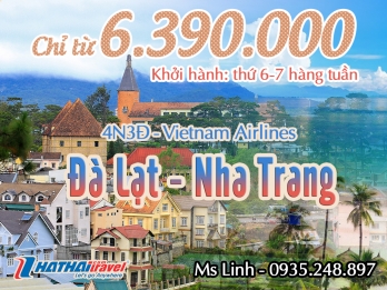 ĐÀ LẠT – NHA TRANG 4n3đ Bay Vietnam Airlines